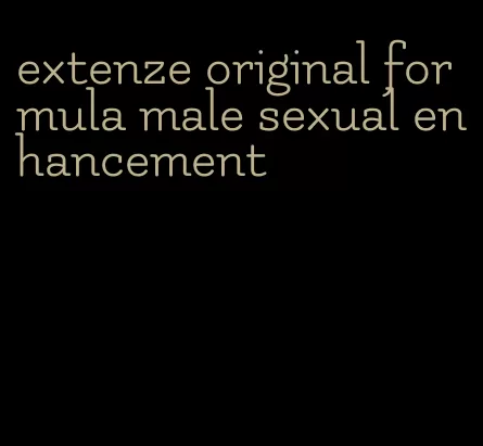 extenze original formula male sexual enhancement