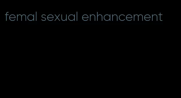 femal sexual enhancement