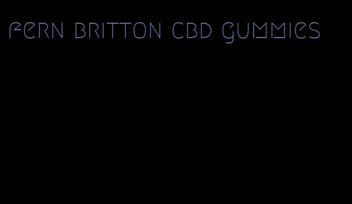 fern britton cbd gummies