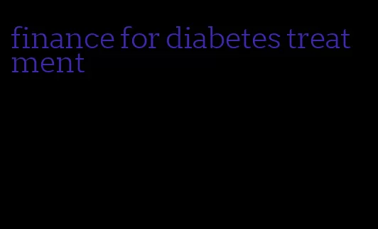 finance for diabetes treatment