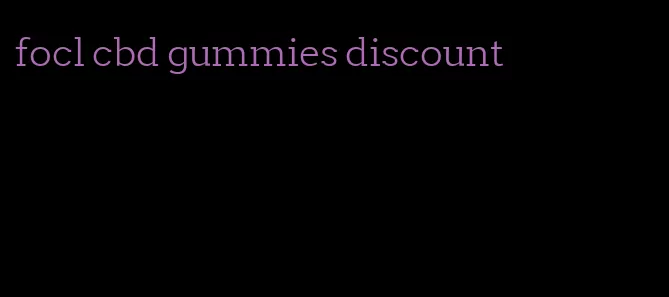 focl cbd gummies discount