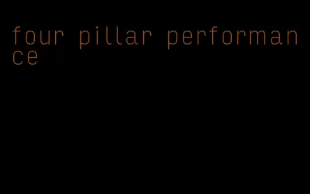 four pillar performance