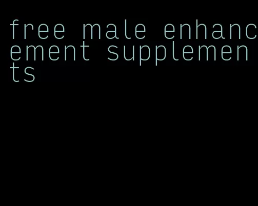 free male enhancement supplements