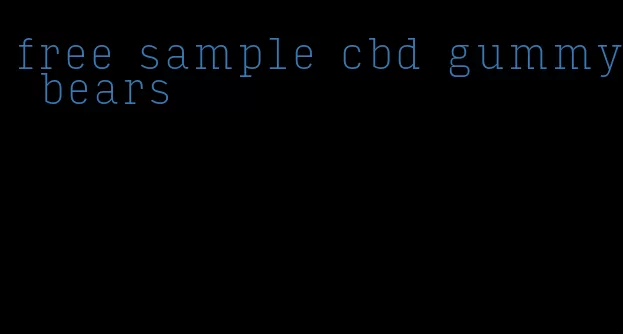 free sample cbd gummy bears