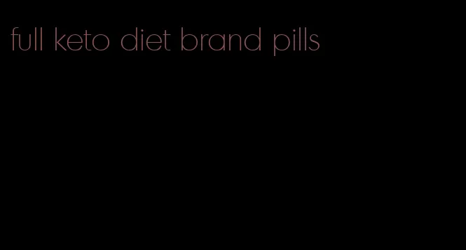 full keto diet brand pills