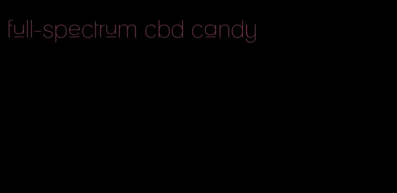 full-spectrum cbd candy