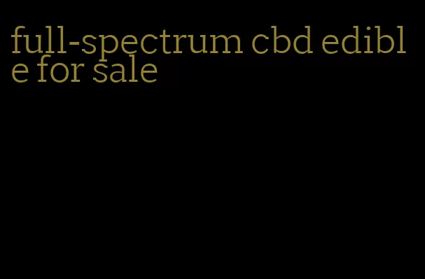 full-spectrum cbd edible for sale