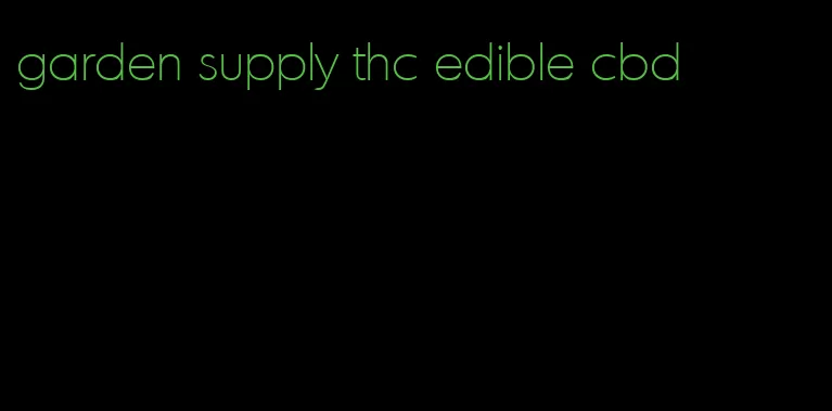 garden supply thc edible cbd