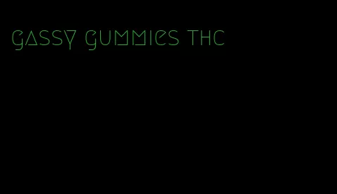 gassy gummies thc