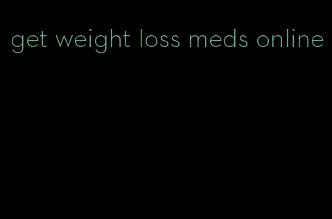 get weight loss meds online