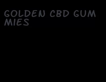 golden cbd gummies