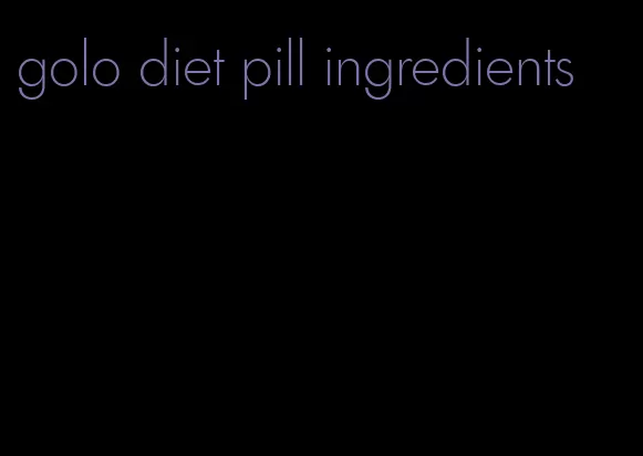 golo diet pill ingredients