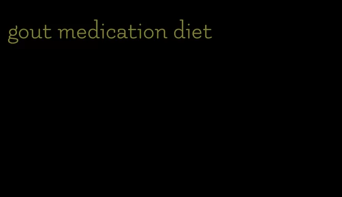 gout medication diet