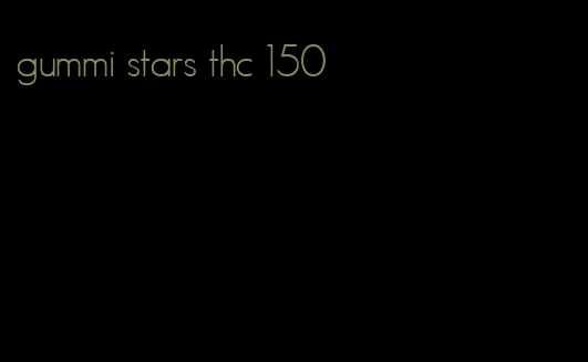 gummi stars thc 150