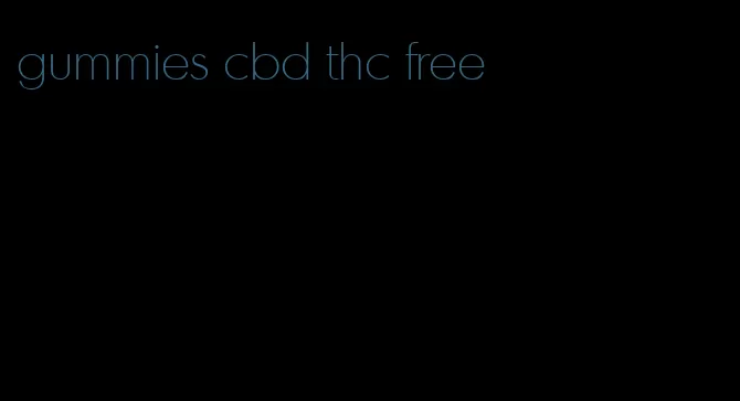 gummies cbd thc free