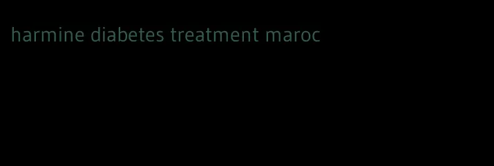 harmine diabetes treatment maroc