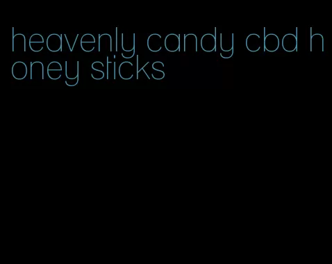 heavenly candy cbd honey sticks