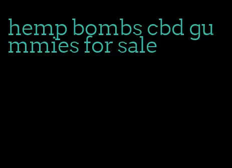 hemp bombs cbd gummies for sale