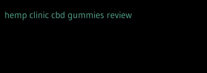 hemp clinic cbd gummies review