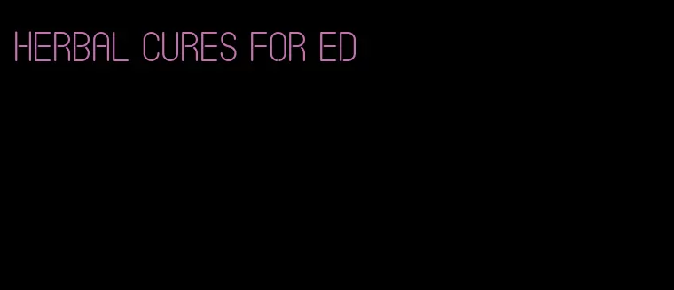 herbal cures for ed