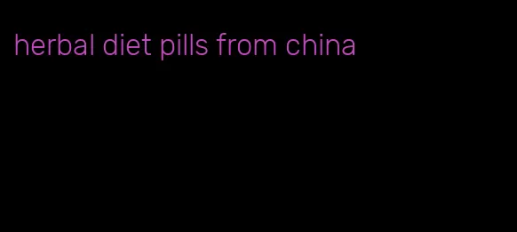 herbal diet pills from china