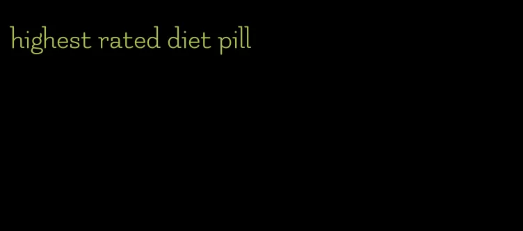 highest rated diet pill