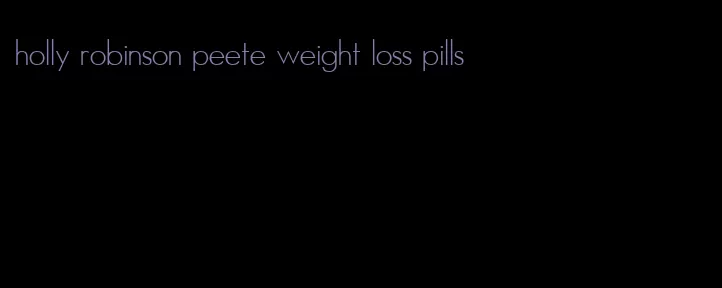 holly robinson peete weight loss pills