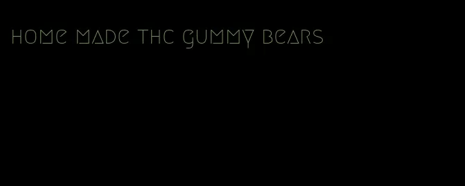 home made thc gummy bears