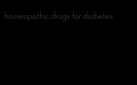 homeopathic drugs for diabetes