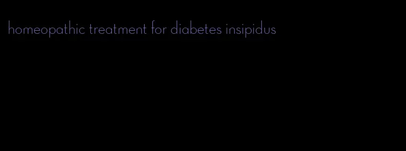 homeopathic treatment for diabetes insipidus