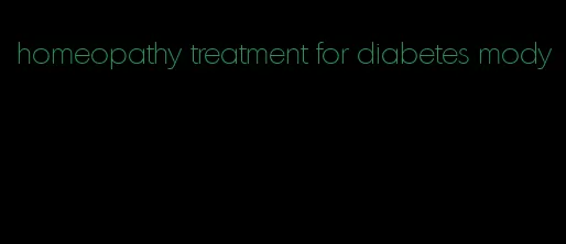 homeopathy treatment for diabetes mody