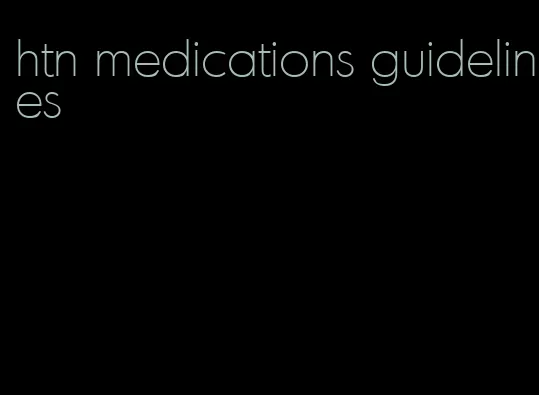 htn medications guidelines