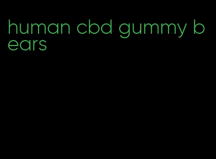 human cbd gummy bears