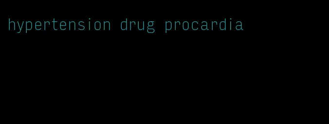 hypertension drug procardia