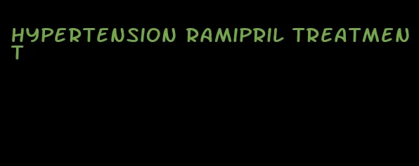 hypertension ramipril treatment