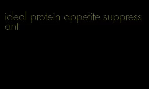 ideal protein appetite suppressant