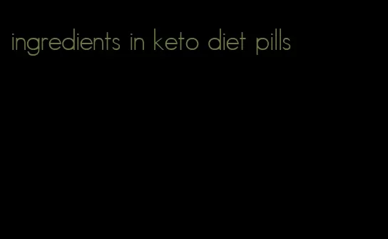 ingredients in keto diet pills