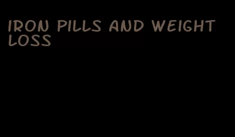 iron pills and weight loss