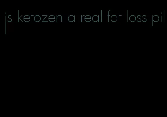 is ketozen a real fat loss pill