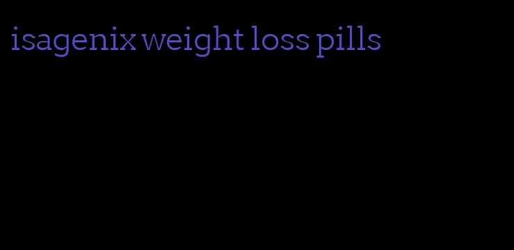 isagenix weight loss pills