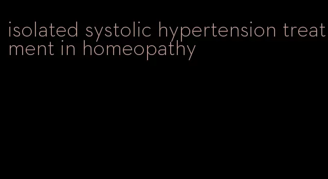 isolated systolic hypertension treatment in homeopathy