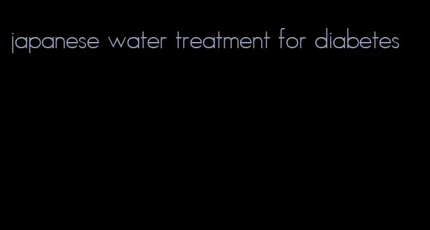 japanese water treatment for diabetes