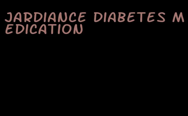 jardiance diabetes medication