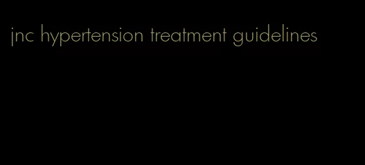 jnc hypertension treatment guidelines