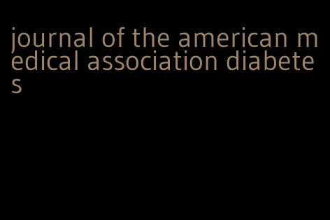 journal of the american medical association diabetes