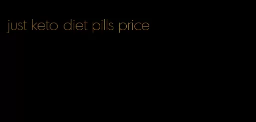 just keto diet pills price