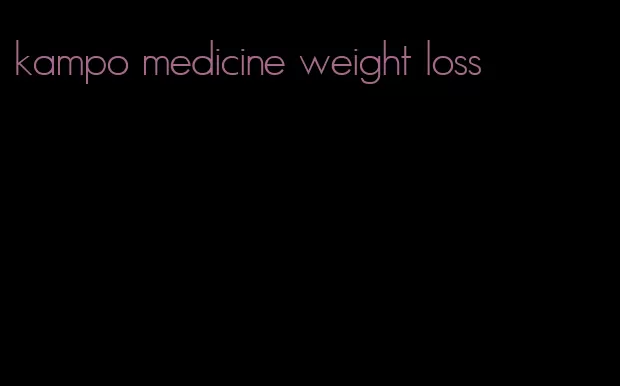 kampo medicine weight loss