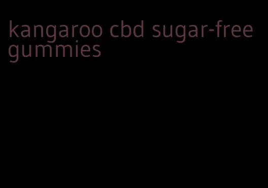 kangaroo cbd sugar-free gummies