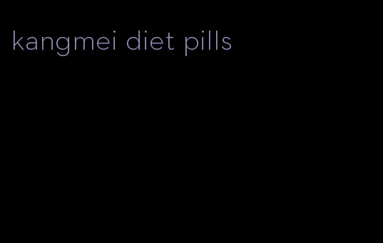 kangmei diet pills