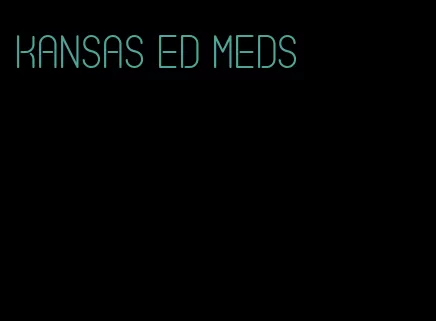 kansas ed meds